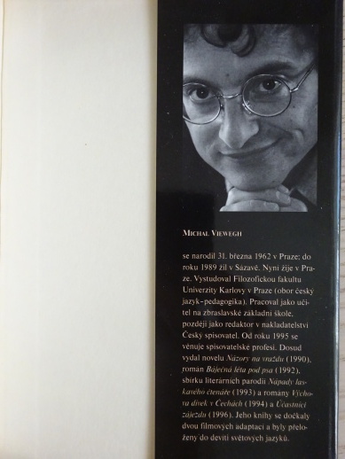 ZAPISOVATELÉ OTCOVSKÝ LÁSKY, MICHAL VIEWEGH, **an