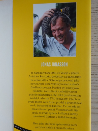 PROROKYNĚ A HLUPÁK, JONAS JONASSON, **an