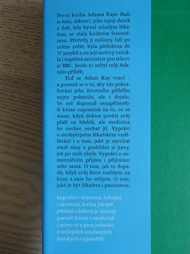 JAK SVĚT PŘICHÁZÍ O DOKTORY, ADAM KAY, **an