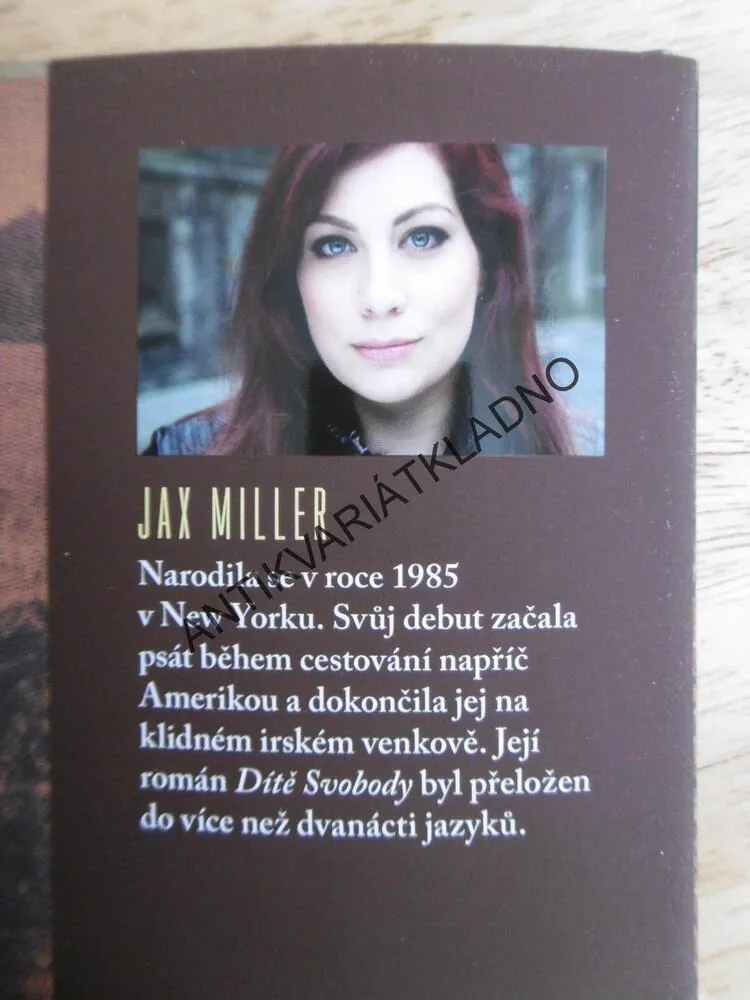 DÍTĚ SVOBODY, JAX MILLER, 