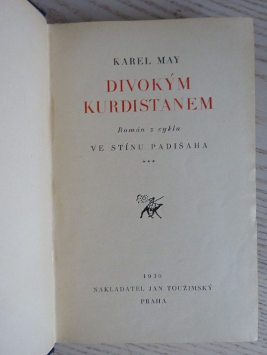 DIVOKÝM KURDISTÁNEM, KAREL MAY, **an
