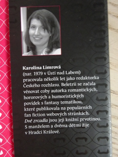 DVĚ ZRCADLA, KAROLINA LIMROVÁ, **an