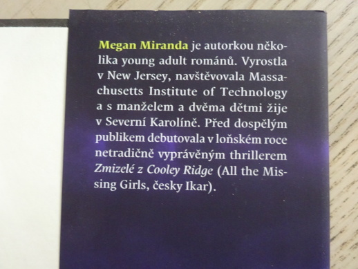 NAPROSTO CIZÍ, MEGAN MIRANDA, **an