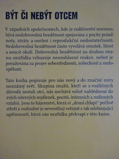 BÝT ČI NEBÝT OTCEM, O ŽIVOTĚ BEZ DĚTÍ, **an