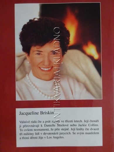 SNY NESTAČÍ, JACQUELINE BRISKINOVÁ, **an