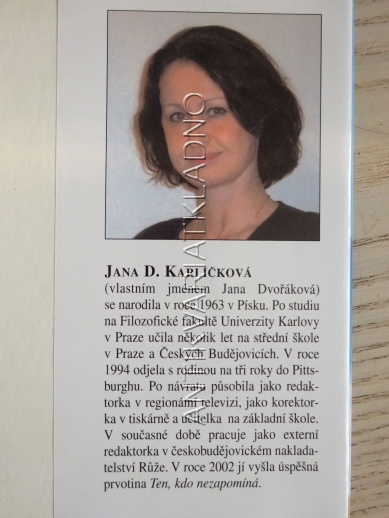 PŘECHODNÉ BYDLIŠTĚ HATTERAS, JANA D. KARLÍČKOVÁ, **an