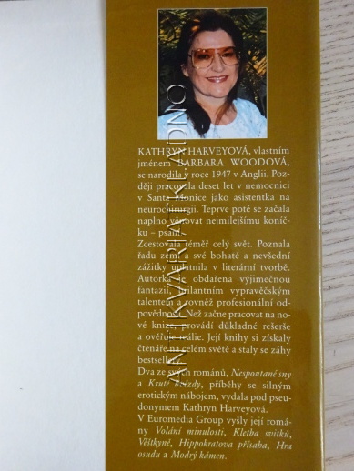 KRUTÉ HVĚZDY, KATHRYN HARVEYOVÁ, **an