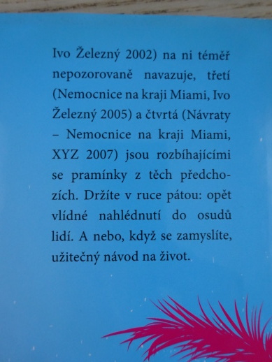 ROZVERNÉ DNY MIAMSKÉHO LÉKAŘE, JIŘÍ LAMBERK, **an