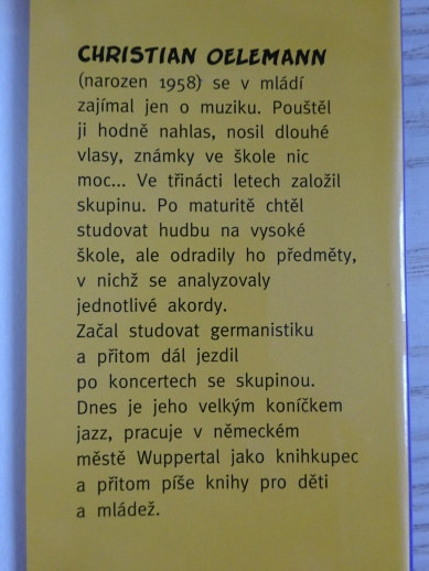 JEDNOU A DOST!, CHRISTIAN OELEMANN, **an