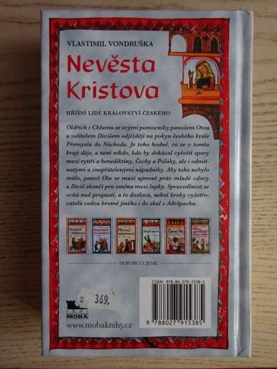 NEVĚSTA KRISTOVA, VLASTIMIL VONDRUŠKA, **an