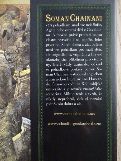 ŠKOLA DOBRA A ZLA, POSLEDNÍ NAVĚKY, SOMAN CHAINANI, **an