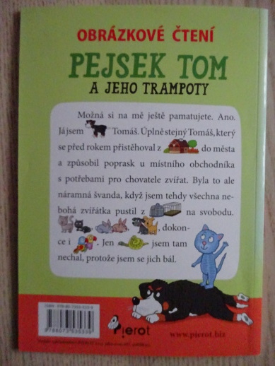 OBRÁZKOVÉ ČTENÍ, PEJSEK TOM A JEHO TRAMPOTY, **an