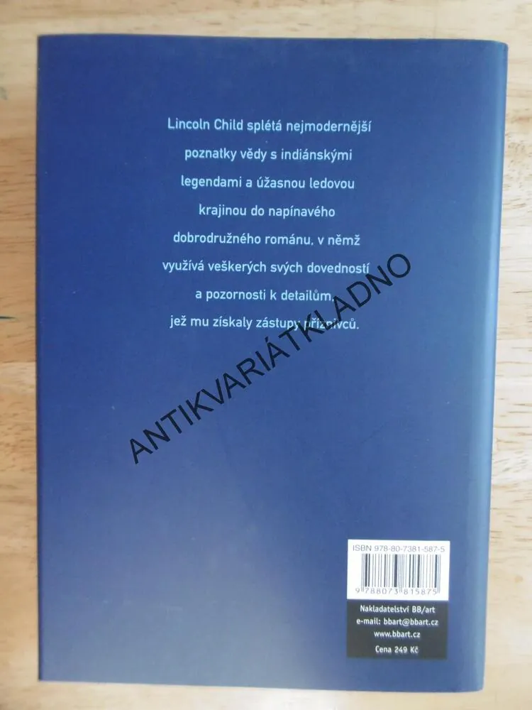 LEDOVÁ KLETBA, LINCOLN CHILD