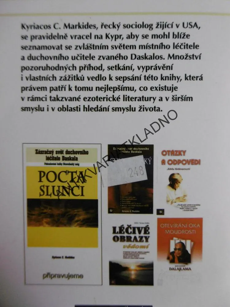 OHEŇ V SRDCI, ZÁZRAČNÝ SVĚT DUCHOVNÍHO LÉČITELE DASKALA