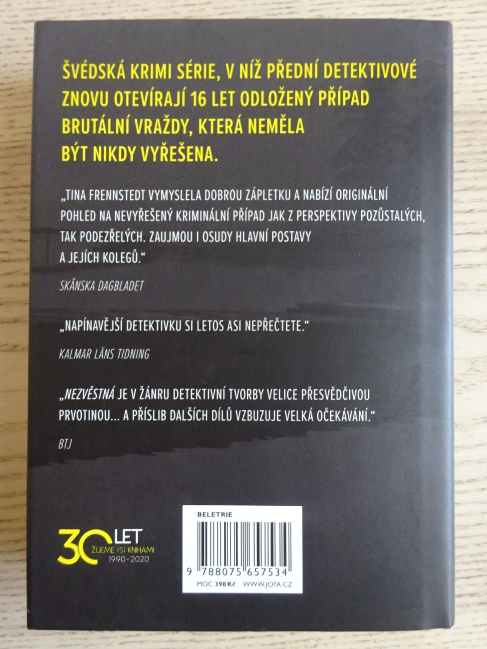 NEZVĚSTNÁ, TINA FRENNSTEDT, **an