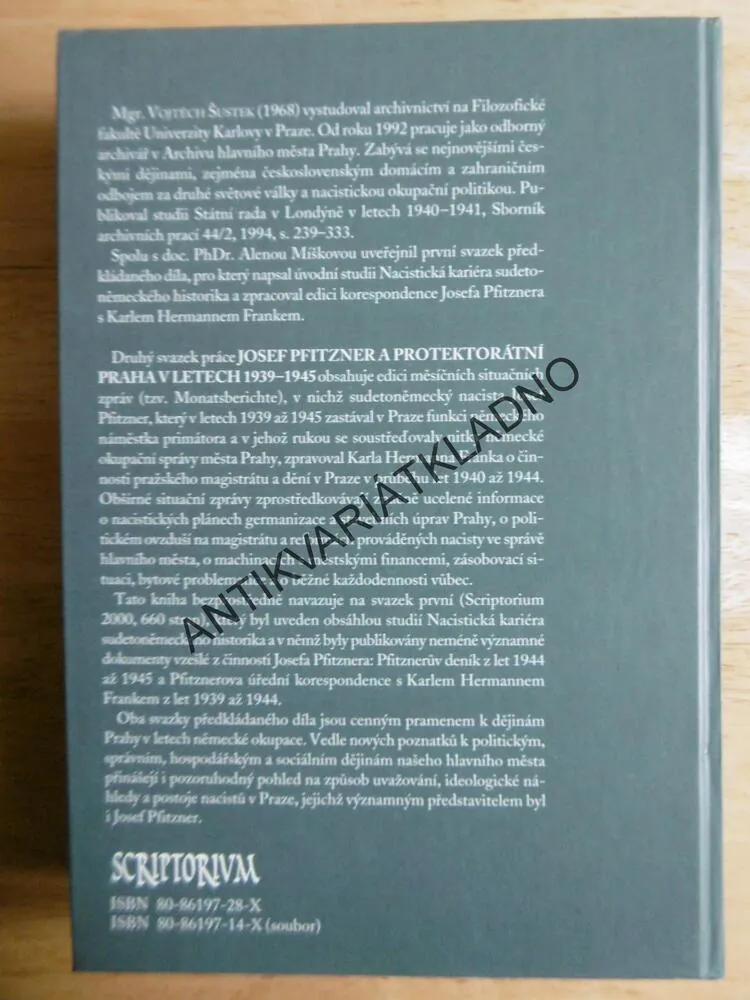 JOSEF PFITZNER A PROTEKTORÁTNÍ PRAHA V LETECH 1939-45, SV.2.,MÍŠKOVÁ,ŠUSTEK, P-A
