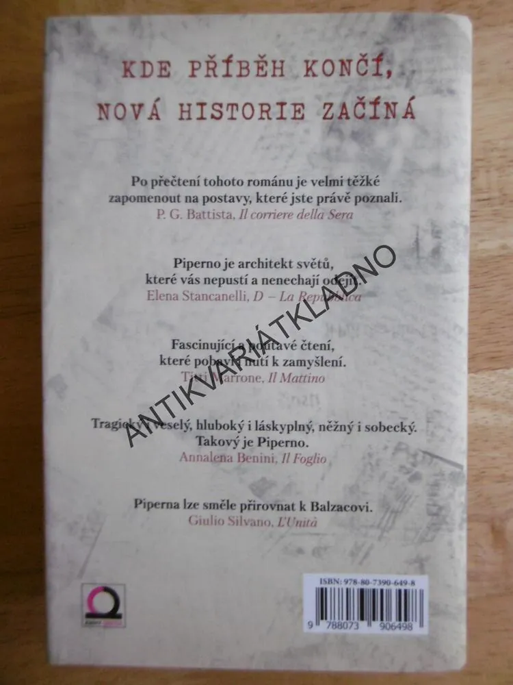 KDE PŘÍBĚH KONČÍ, ALESSANDRO PIPERNO. **an