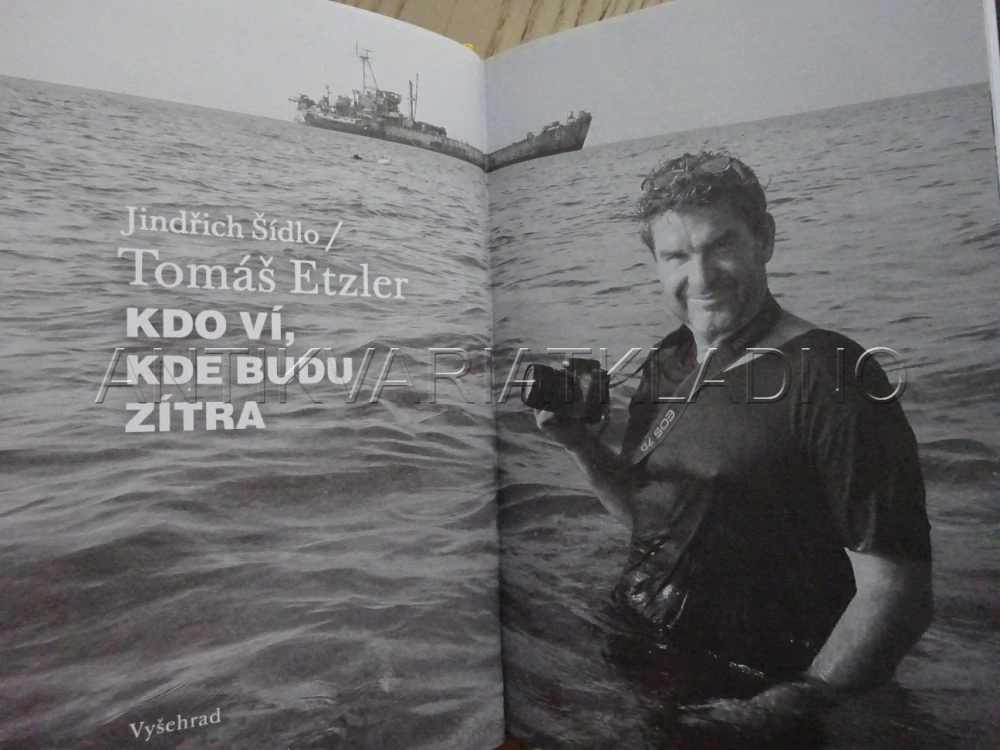 TOMÁŠ ETZLER: KDO VÍ, KDE ZÍTRA BUDU, JINDŘICH ŠÍDLO, **an