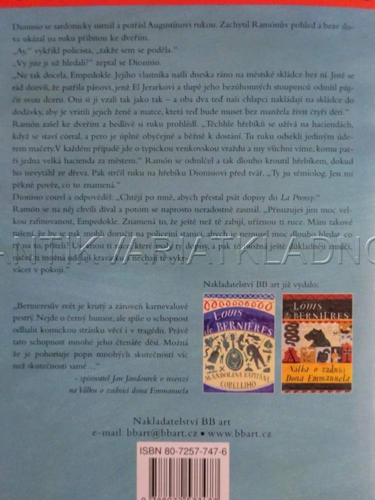 SENOR VIVO A DROGOVÝ BARON, LOUIS DE BERNIERES, **an