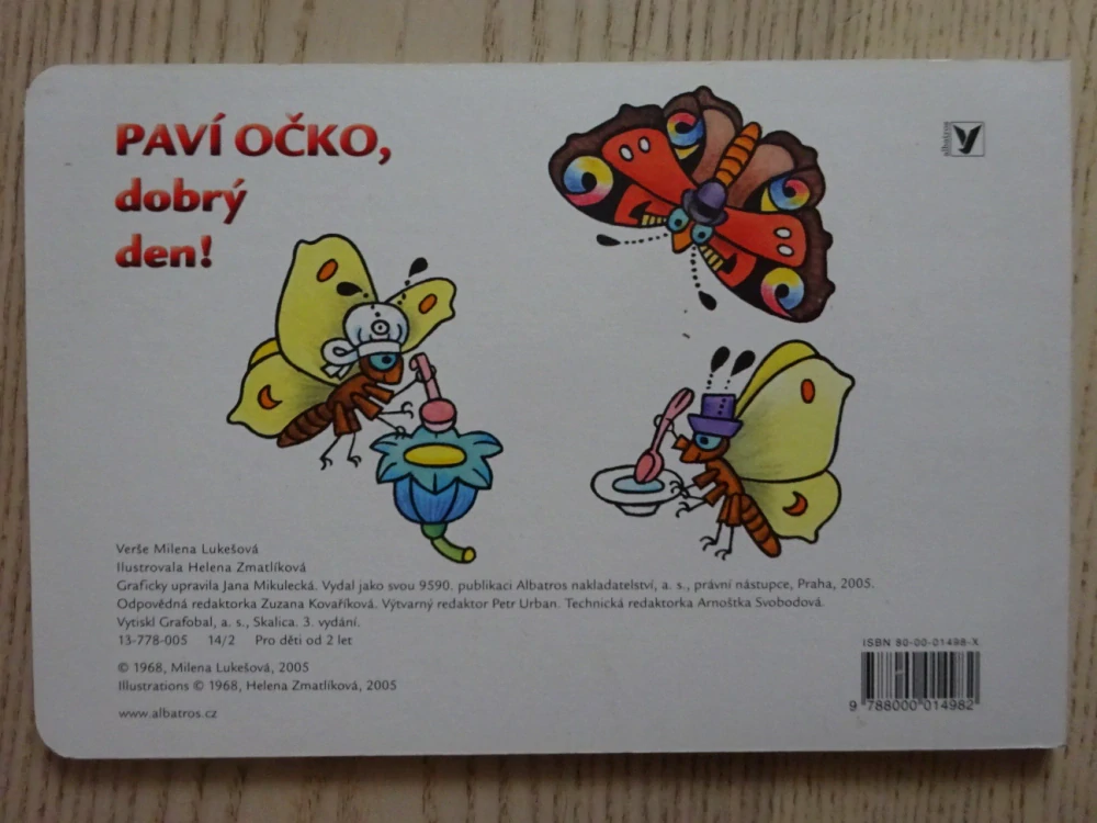 PAVÍ OČKO, DOBRÝ DEN!, MILENA LUKEŠOVÁ, HELENA ZMATLÍKOVÁ, **an