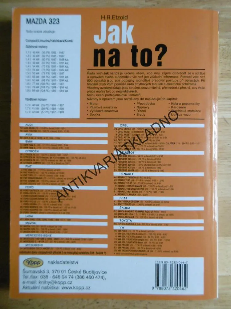 JAK NA TO? MAZDA 323, 1985-1994, ÚDRŽBA A OPRAVY AUTOMOBILŮ