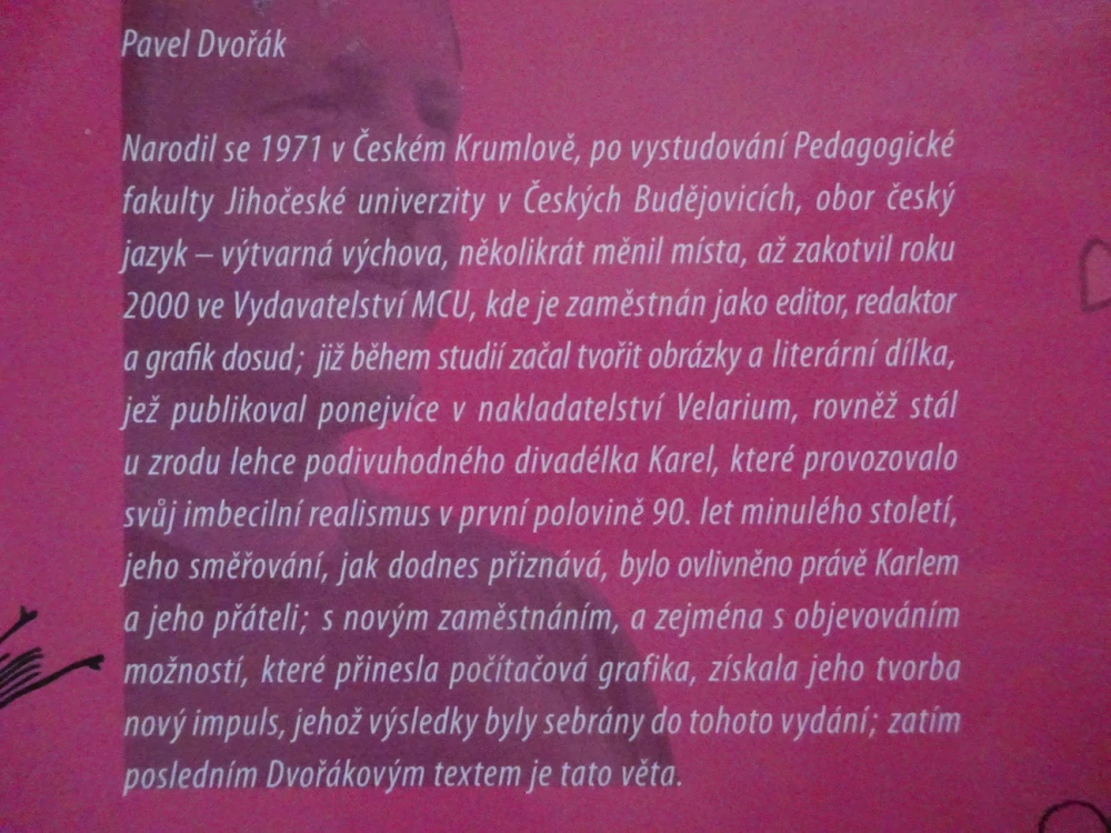 RUŠENI PUČENÍM ANEB POZEMSKÉ TITĚRNOSTI TROCHU JINAK, PAVEL DVOŘÁK, **an