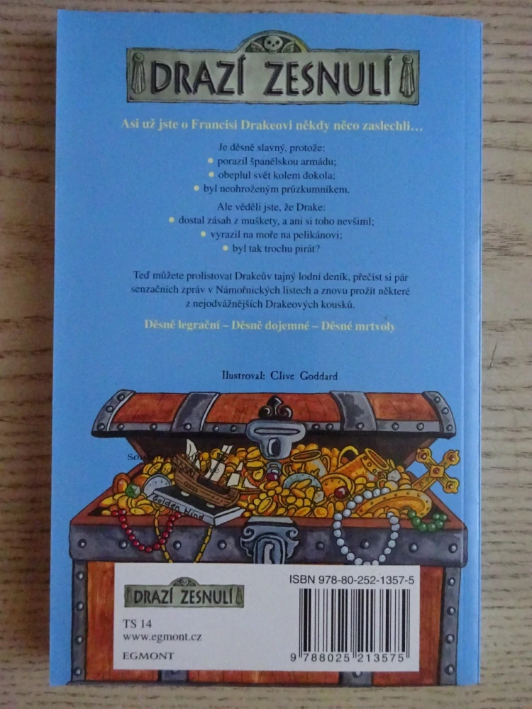 FRANCIS DRAKE A JEHO HUSARSKÉ KOUSKY, DRAZÍ ZESNULÍ, ANDREW DONKIN, **an