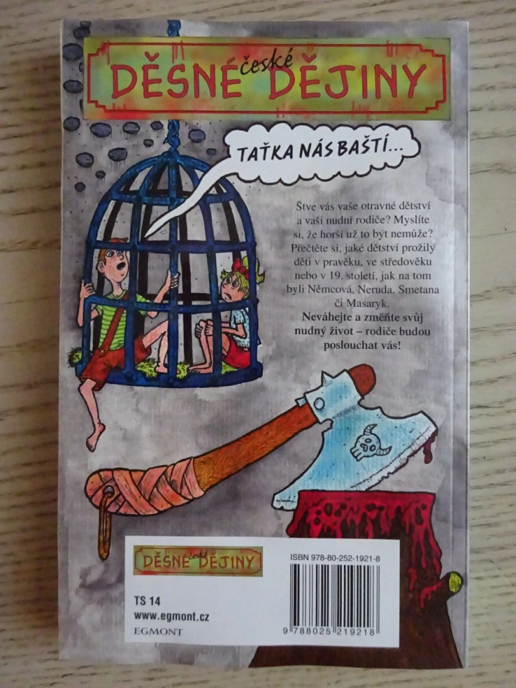 DĚSNÉ ČESKÉ DĚJINY, ODPORNÉ DĚTSTVÍ A PŘÍŠERNÍ RODIČE, VLADIMÍRA KREJČÍ, VÁCLAV ROHÁČ, **an