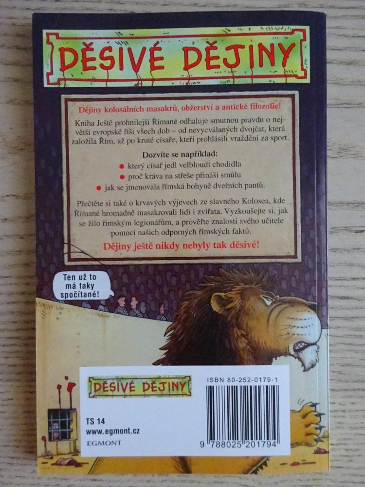 JEŠTĚ PROHNILEJŠÍ ŘÍMANÉ, TERRY DEARY, MARTIN BROWN, **an