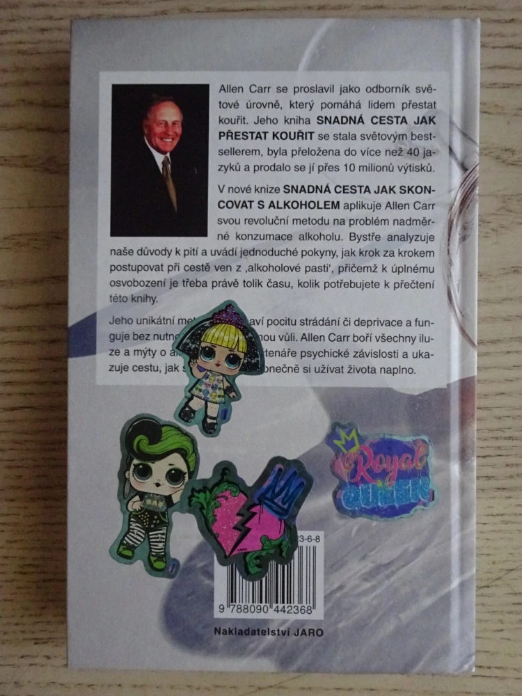 SNADNÁ CESTA JAK SKONCOVAT S ALKOHOLEM, ALLEN CARR, **an