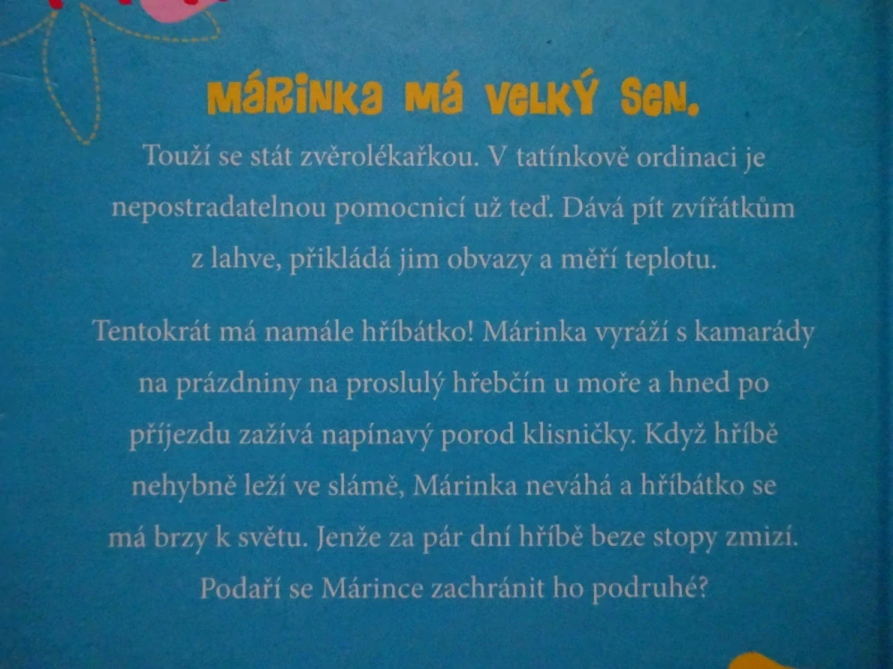 ZVÍŘECÍ NEMOCNICE, ZTRACENÉ HŘÍBÁTKO, TATJANA GESLEROVÁ, **an