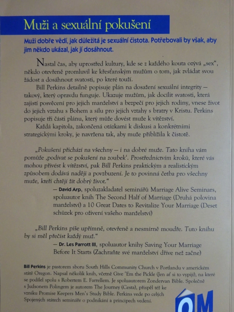 MUŽI A SEXUÁLNÍ POKUŠENÍ, BILL PERKINS, **an