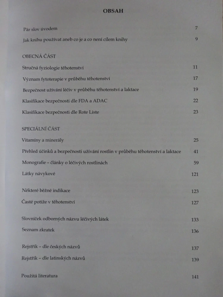 BEZPEČNÉ UŽÍVÁNÍ LÉČIVÝCH ROSTLIN V TĚHOTENSTVÍ, LENKA SOBKOVÁ, **an