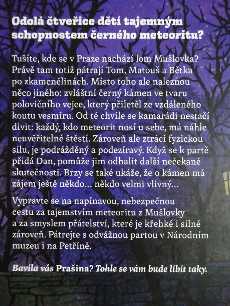METEORIT Z MUŠLOVKY, VERONIKA VALENTOVÁ, **an