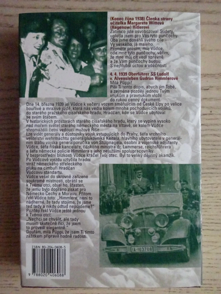 ODVRÁCENÁ TVÁŘ HÁKOVÉHO KŘÍŽE, NEZNÁMÁ FAKTA O VŮDCÍCH TŘETÍ ŘÍŠE, **an