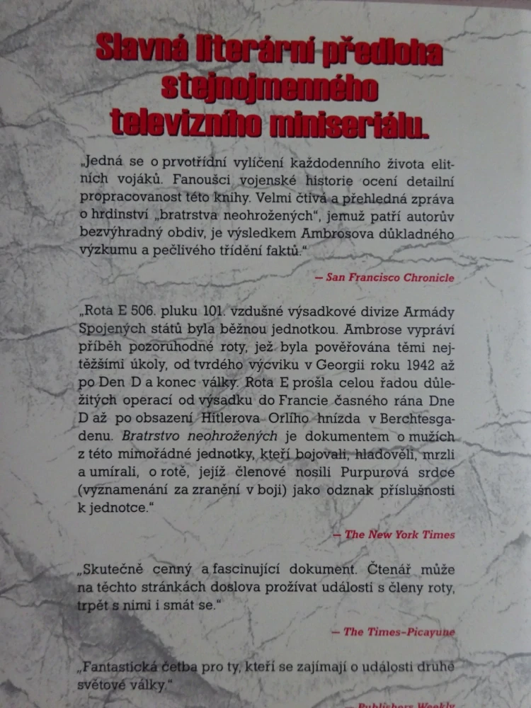 BRATRSTVO NEOHROŽENÝCH, STEPHEN E. AMBROSE, **an