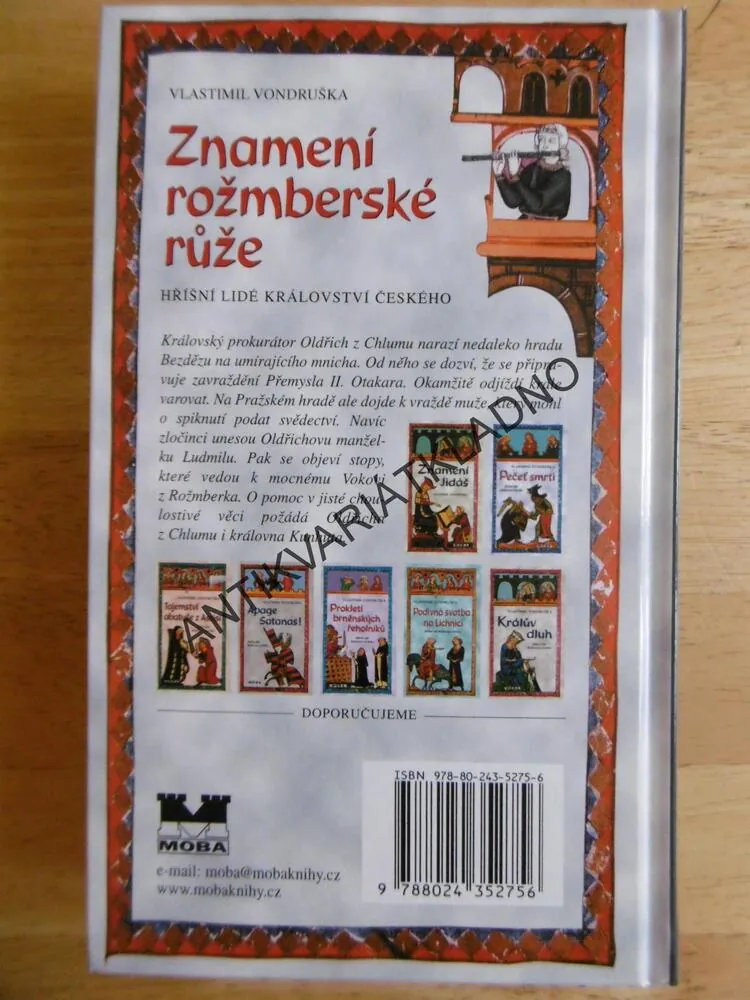 ZNAMENÍ ROŽMBERSKÉ RŮŽE, VLASTIMIL VONDRUŠKA, **an