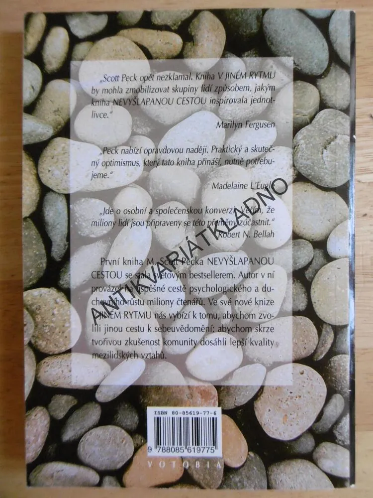 V JINÉM RYTMU, VYTVÁŘENÍ KOMUNIT, M.SCOTT PECK