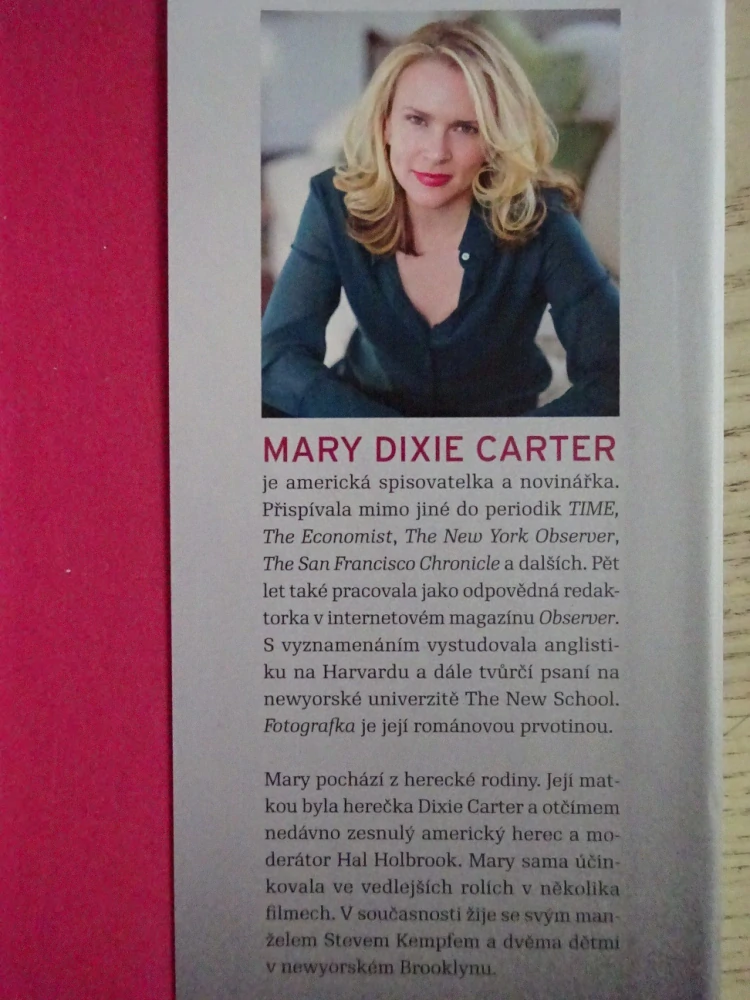 FOTOGRAFKA, MARY DIXIE CARTER, **an