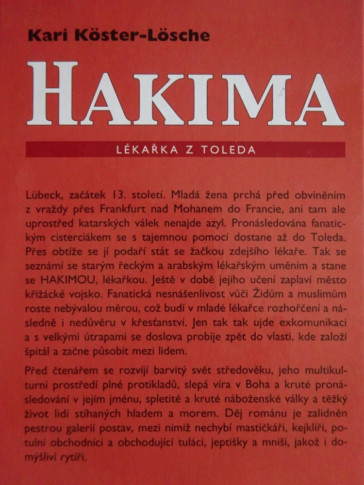 HAKIMA, LÉKAŘKA Z TOLEDA, KARI KÖSTER-LÖSCHE, **an