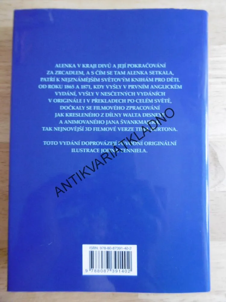 ALENKA V KRAJI DIVŮ A ZA ZRCADLEM, LEWIS CARROLL