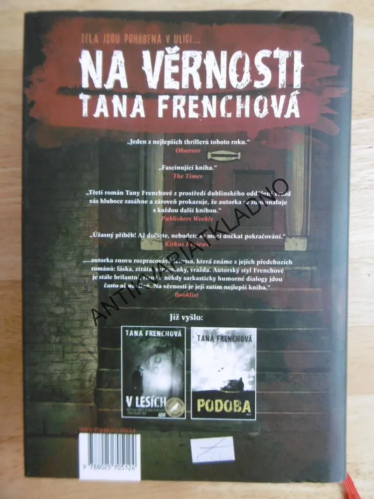 NA VĚRNOSTI, TANA FRENCHOVÁ, **an