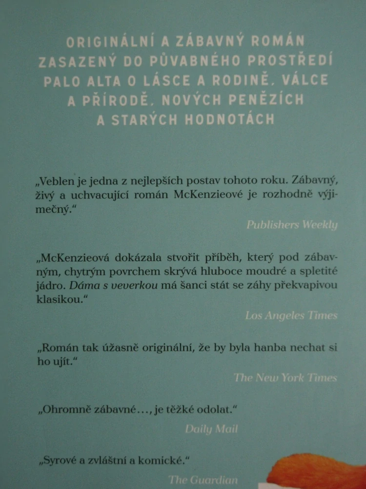 DÁMA S VEVERKOU, ELIZABETH MCKENZIEOVÁ, **an