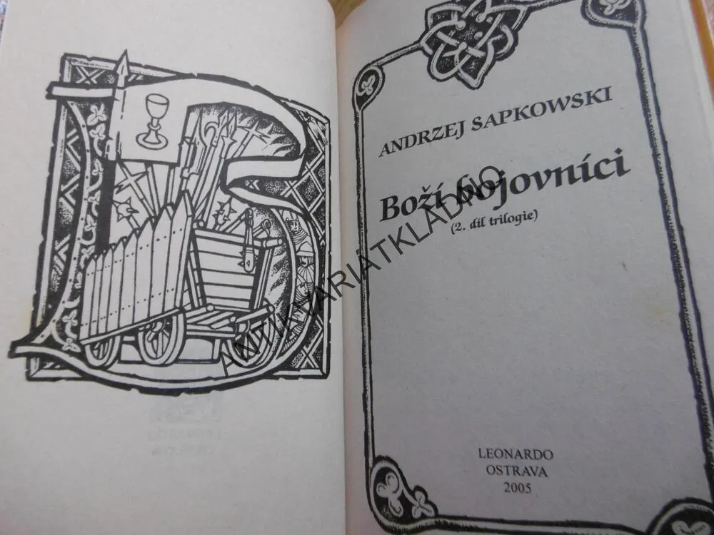BOŽÍ BOJOVNÍCI, ANDRZEJ SAPKOWSKI