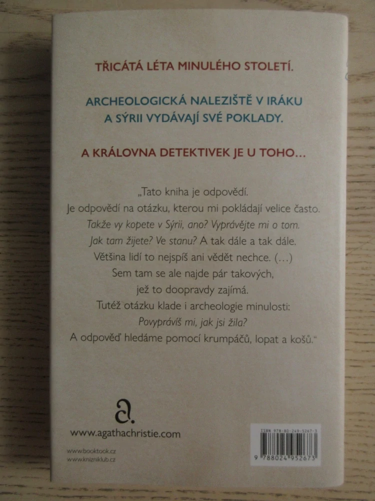 POVĚZ MI, JAK ŽIJETE, AGATHA CHRISTIE MALLOWAN, **an