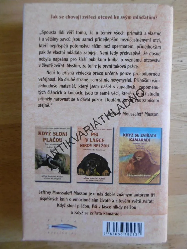 VE ZVÍŘECÍ RODINĚ, CITOVÝ ŽIVOT ZVÍŘECÍCH OTCŮ A MLÁĎAT, MASSON