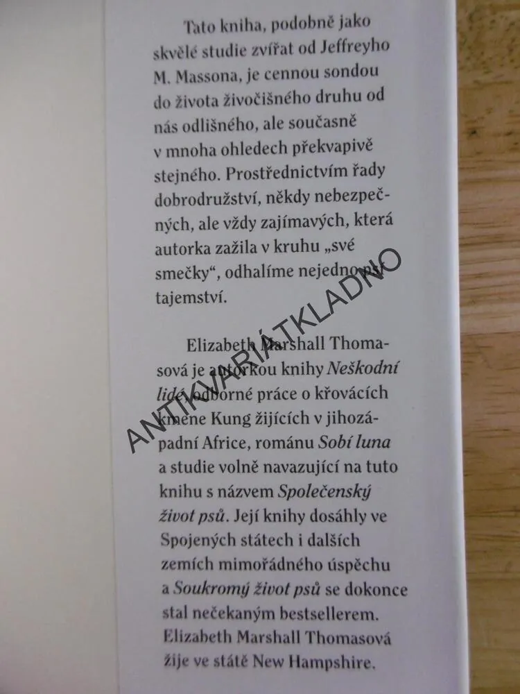 SOUKROMÝ ŽIVOT PSŮ, CESTA DO HLUBIN PSÍ DUŠE, THOMASOVÁ, **an