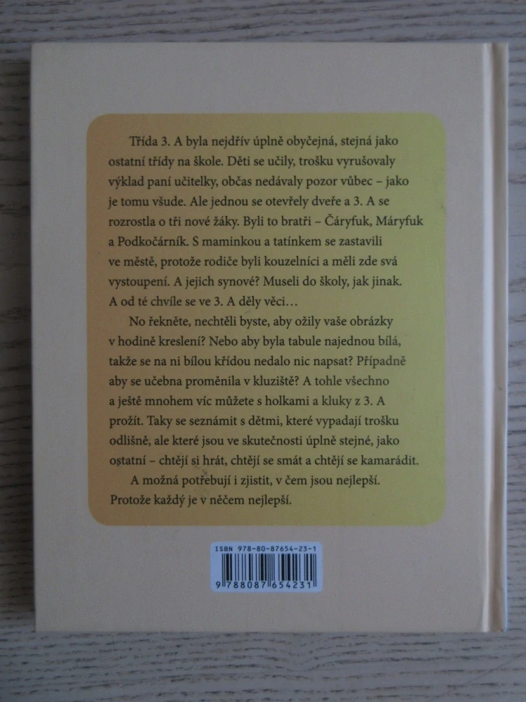 ZAČAROVANÁ TŘÍDA, IVONA BŘEZINOVÁ, **an