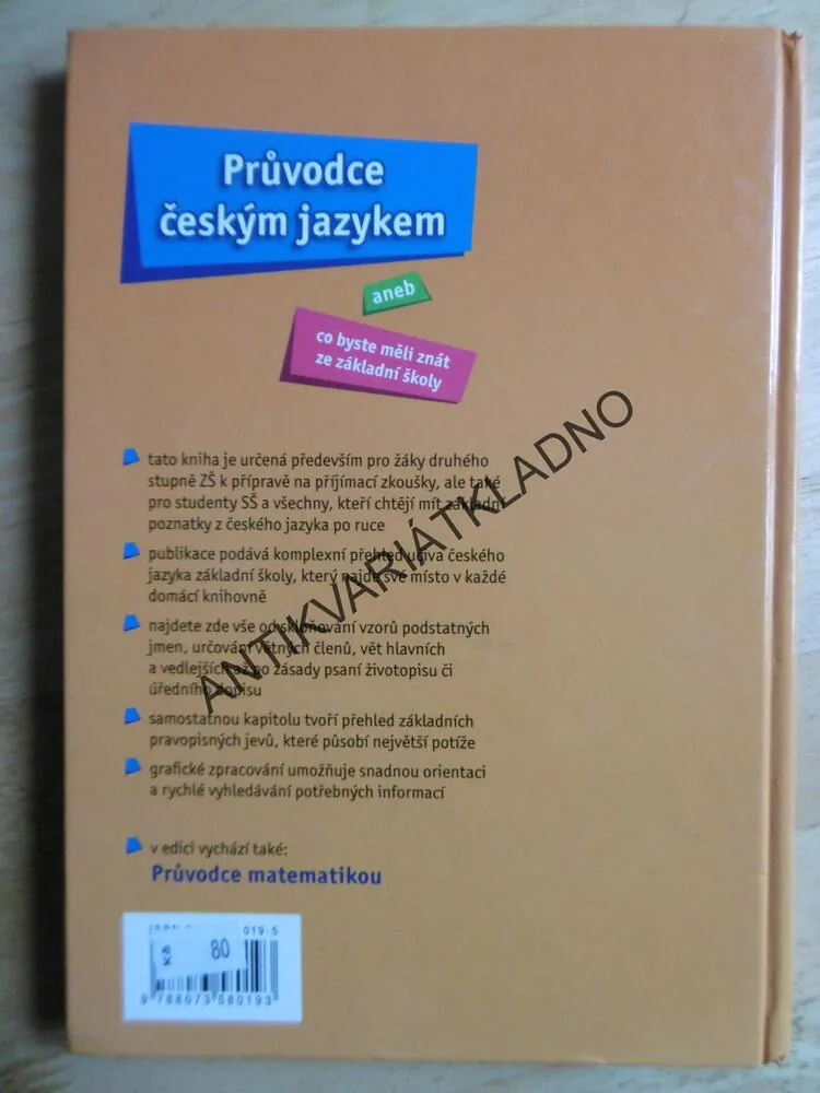 PRŮVODCE ČESKÝM JAZYKEM ANEB CO BYSTE MĚLI ZNÁT ZE ZÁKLADNÍ ŠKOLY