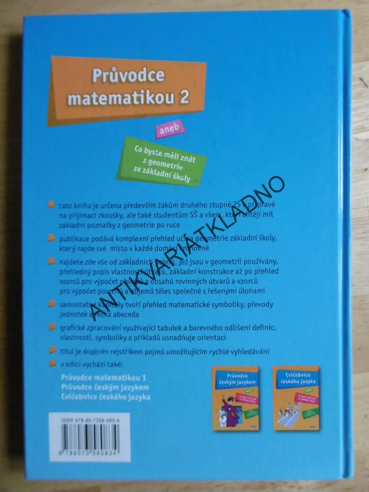 PRŮVODCE MATEMATIKOU 2 ANEB CO BYSTE MĚLI ZNÁT ZE ZÁKLADNÍ ŠKOLY GEOMETRIE